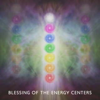 Blessing of the Energy Centers: Sacral Chakra, Buddhist Mantra and Meditation