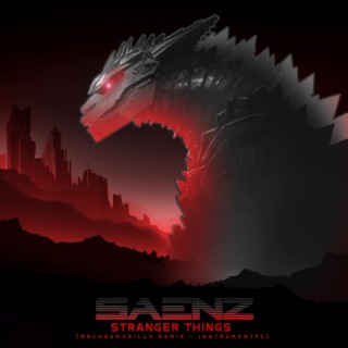 Stranger Things (Mechagodzilla Remix - Instrumental)