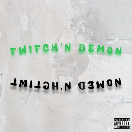 Twitch'n Demon ft. LilDj4ave | Boomplay Music