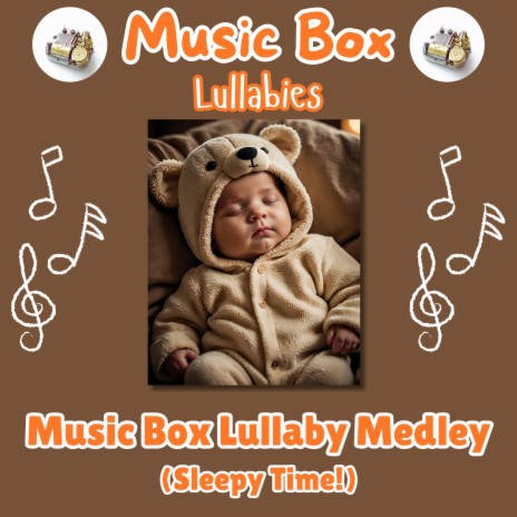 Music Box Lullaby Medley (Music Box Collection) | Boomplay Music