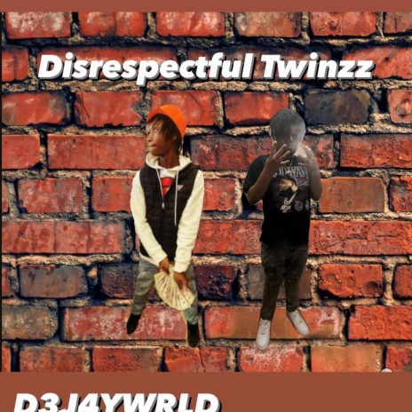 DISRESPECTFUL 1 ft. D3j4ywrld