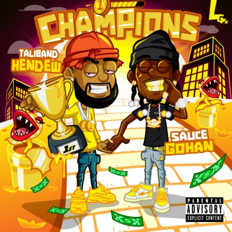 Champions ft. Sauce Gohan | Boomplay Music