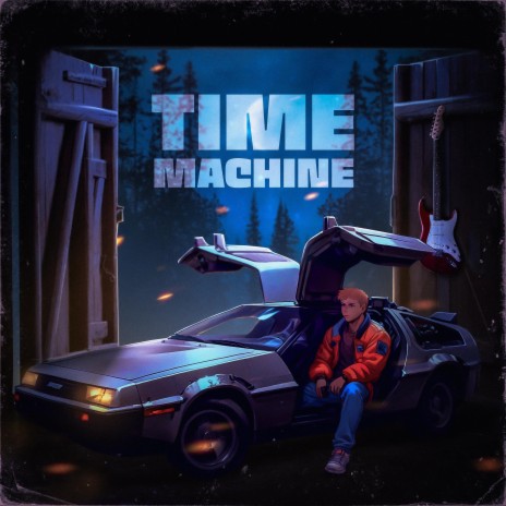 Time Machine | Boomplay Music