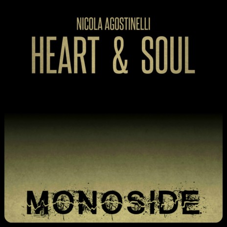 Heart & Soul (Original Mix)
