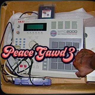 PEACE GAWD 3