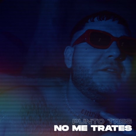No Me Trates ft. OmrOnTheBeat