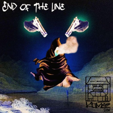 End Of The Line | Boomplay Music