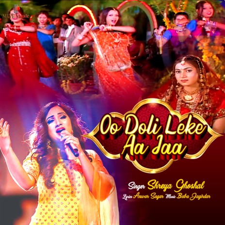 Oo Doli Leke Aa Jaa | Boomplay Music