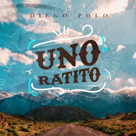 Uno Ratito | Boomplay Music