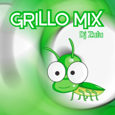 Grillo Mix | Boomplay Music