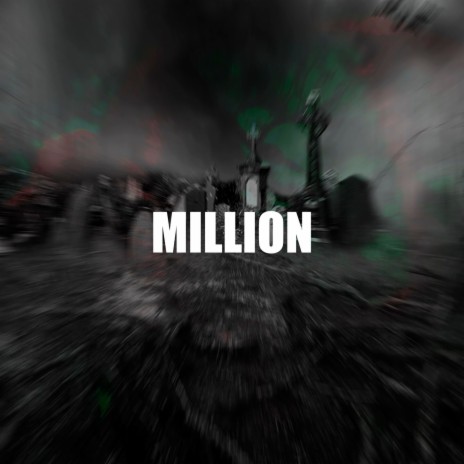 Million | Boomplay Music