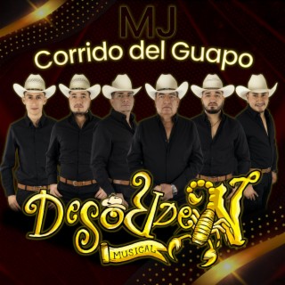 MJ Corrido Del Guapo lyrics | Boomplay Music