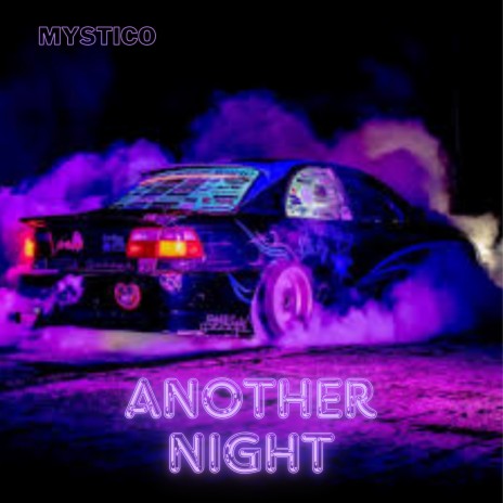 Another Night | Boomplay Music