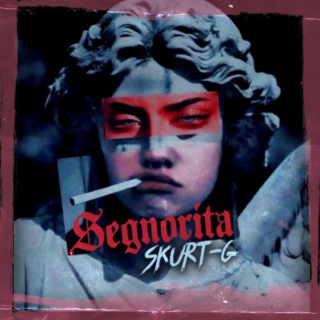 Segnorita | Boomplay Music