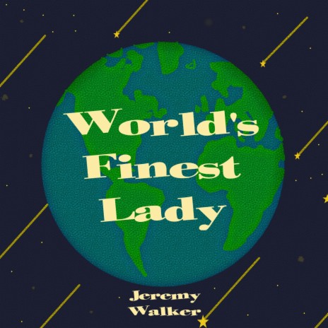 World's Finest Lady | Boomplay Music