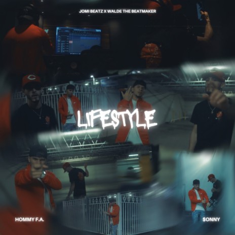 Lifestyle ft. Hommy F.A. | Boomplay Music