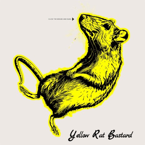 Yellow Rat Bastard | Boomplay Music