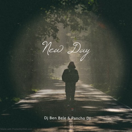 New Day (Extended Version) ft. Dj Ben Bele | Boomplay Music