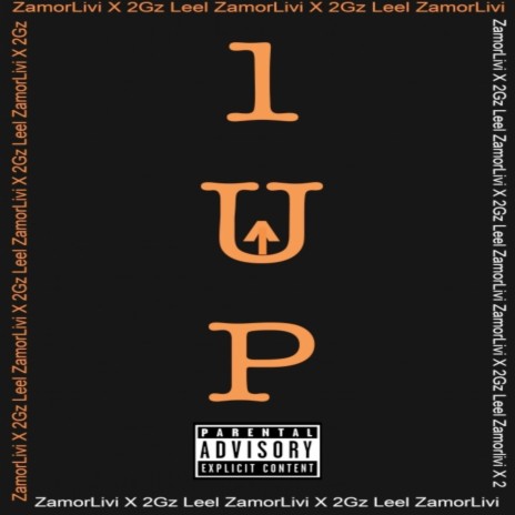 1 UP ft. 2gz Leel | Boomplay Music