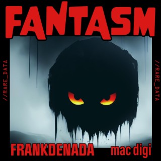 FANTASM