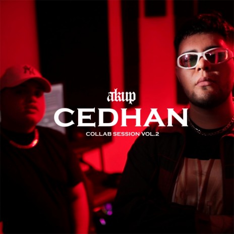 Señales: Collab Session, Vol.2 ft. Cedhan.3