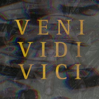 Veni Vidi Vici