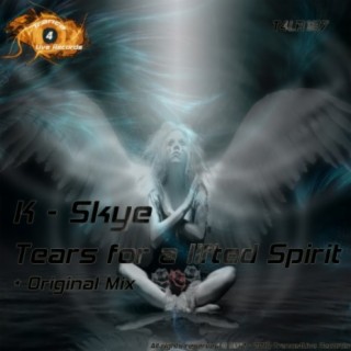 Tears For A Lifted Spirit