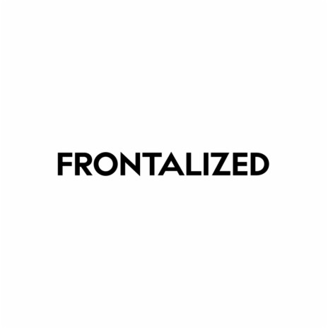 Frontalized (Original Mix) | Boomplay Music