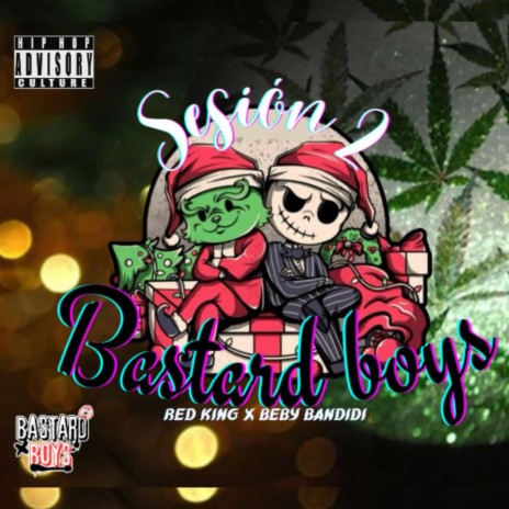 Bastard boys sesion 2 ft. Beby bandidi | Boomplay Music