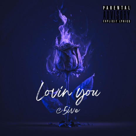 Lovin You | Boomplay Music