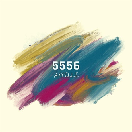 5556 Affilli ft. Mello Withap | Boomplay Music