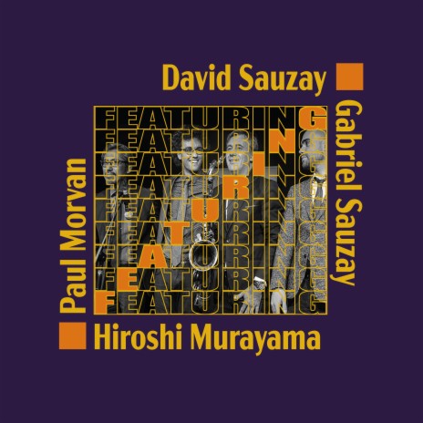 G ft. Gabriel Sauzay, Paul Morvan & Hiroshi Murayama