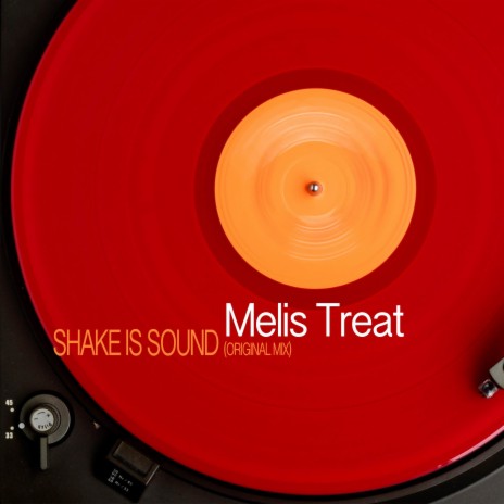 Shake Is Sound (Original Mix)