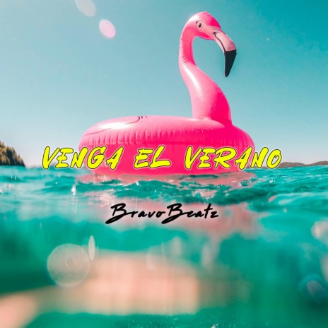 Venga El Verano | Boomplay Music