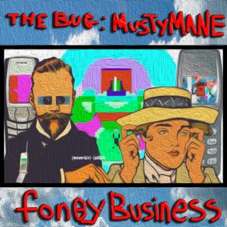 Foney Business