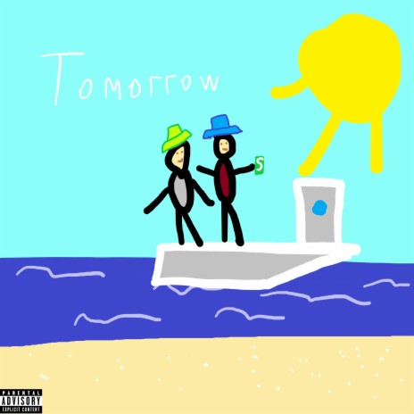 Tomorrow ft. Daniel Skiwalker | Boomplay Music