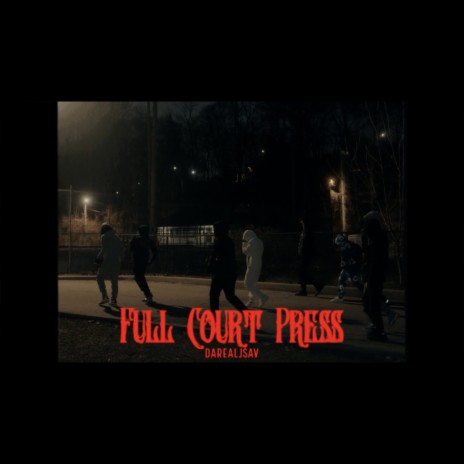 Full Court Press | Boomplay Music