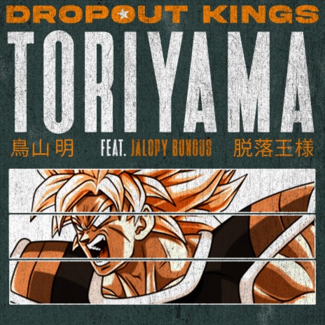 Toriyama ft. Jalopy Bungus | Boomplay Music