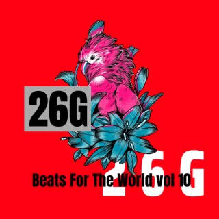 Beats for the world, Vol. 10
