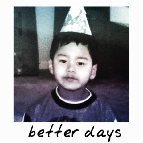 better days | Boomplay Music