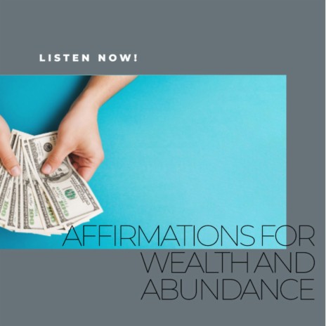Affirmations for Wealth and Abundance | Boomplay Music