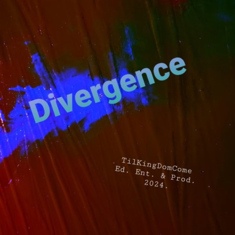 Divergence | Boomplay Music