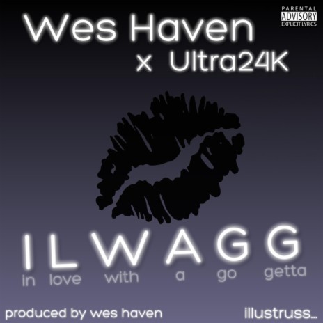 ILWAGG (feat. Ultra24k)