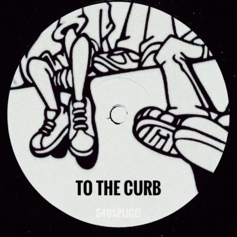 to the curb | Boomplay Music