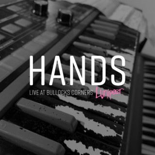 Hands (The Demo Sessions) lyrics | Boomplay Music