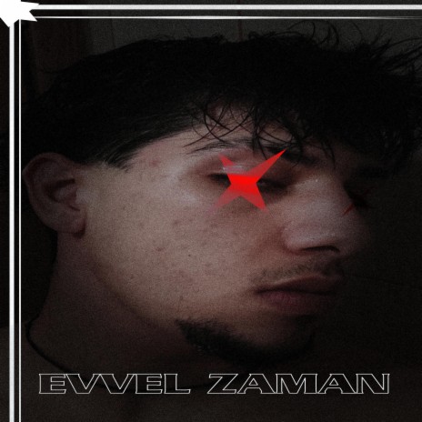 Evvel Zaman | Boomplay Music