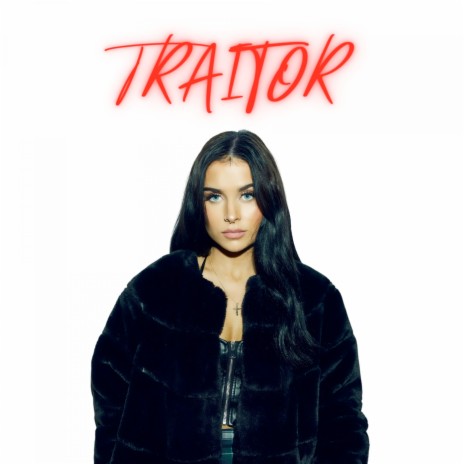 Traitor | Boomplay Music