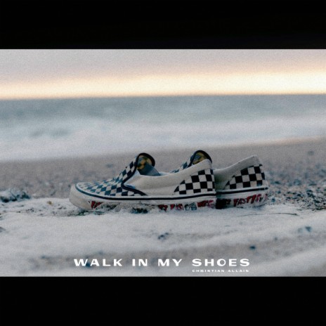 Walk in My Shoes