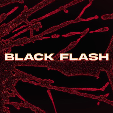 Black Flash | Boomplay Music