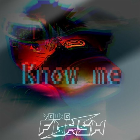 Know Me